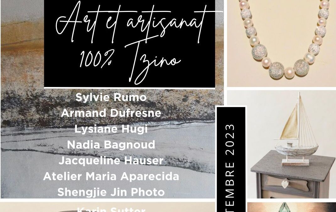 Exposition 100% Tzino – Art et Artisanat